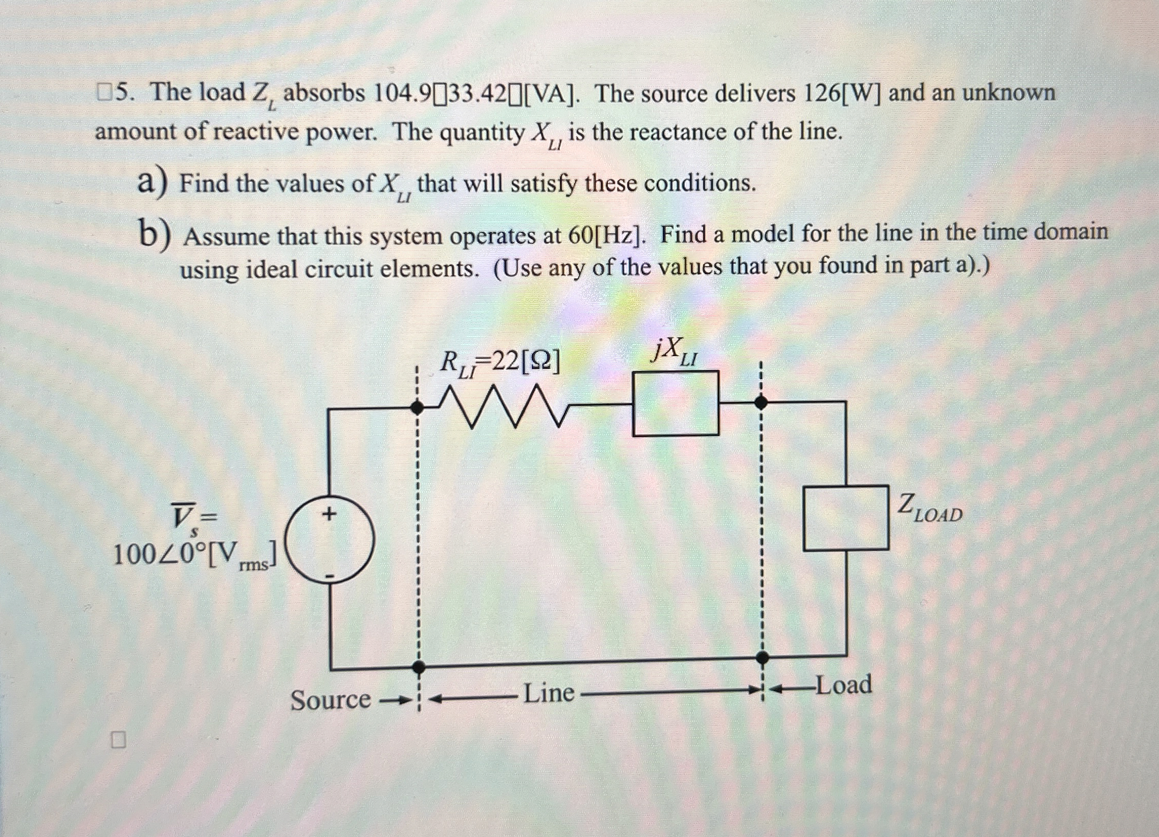 The load Z L absorbs 1 0 4 . 9 3 3 . 4 2 [ V A ]