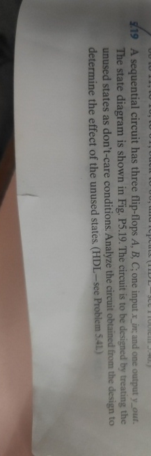 $ 1 9 A sequential circuit has three flip - flops