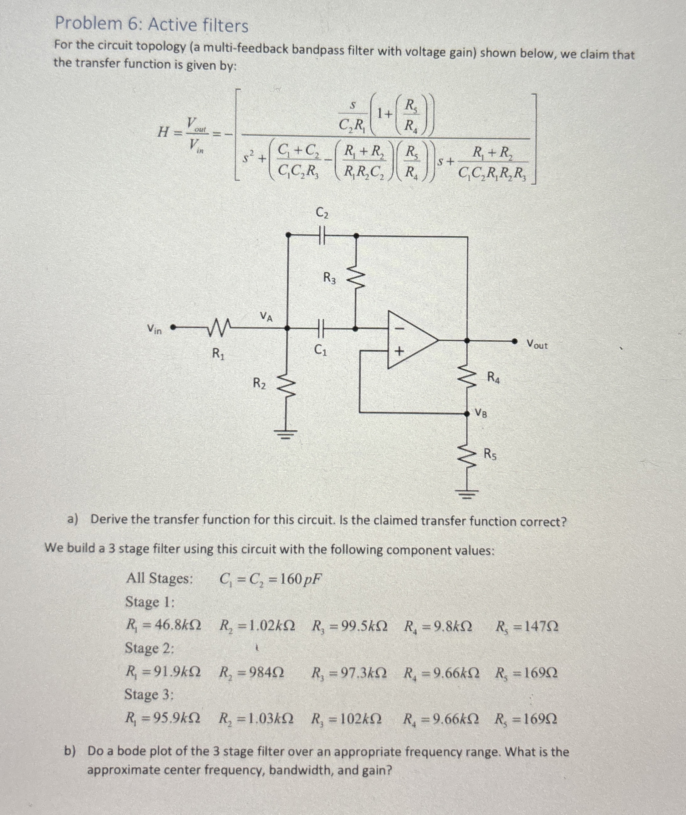 Problem 6 : Active filters For the circuit
