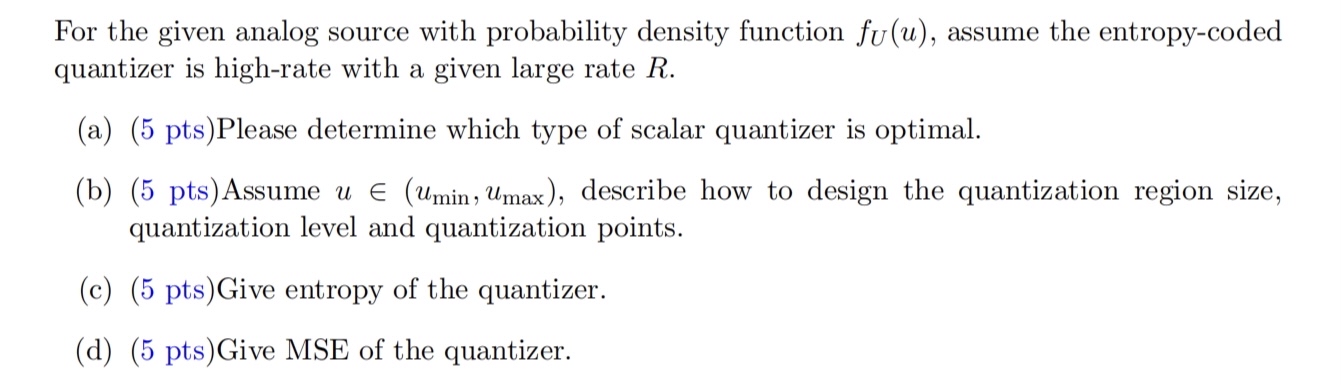 For the given analog source with probability