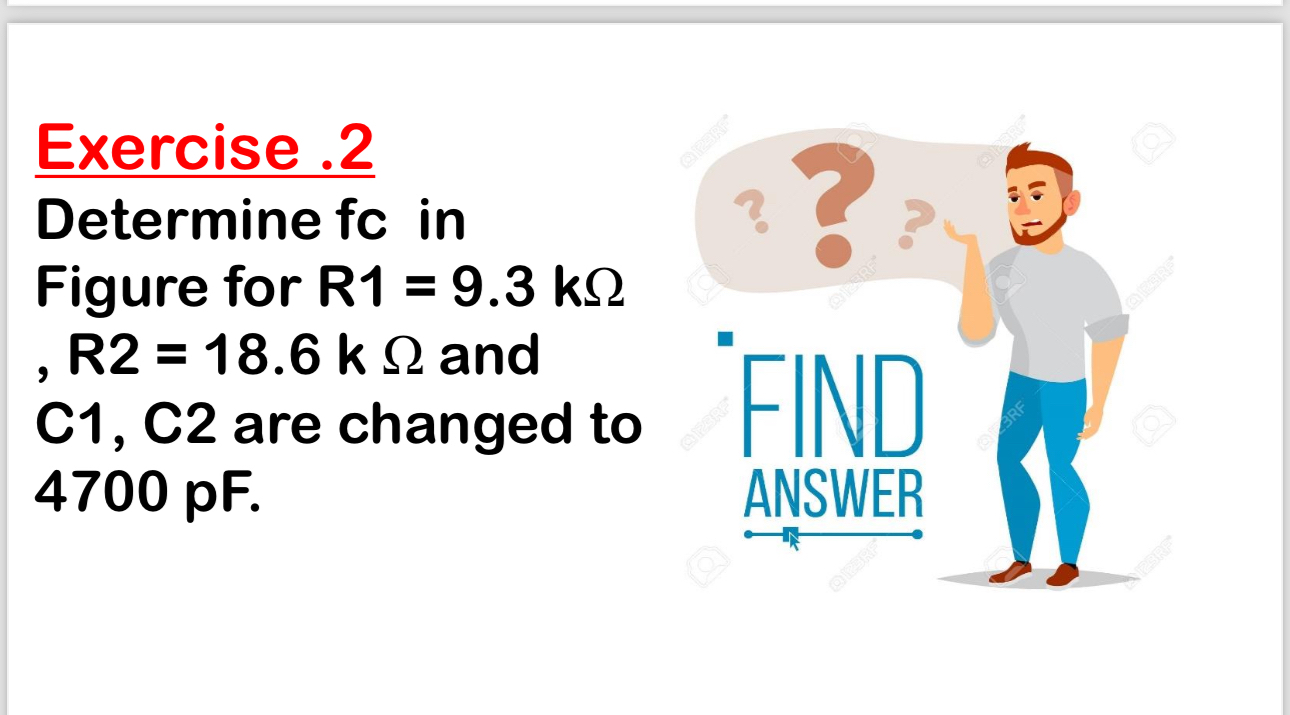 Exercise . 2 Determine fc in Figure for R 1 = 9 .