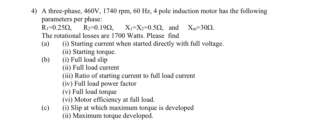 A three - phase, 4 6 0 V , 1 7 4 0 r p m , 6 0 H