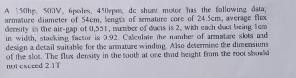 A 1 5 0 h p , 5 0 0 V , 6 poles, 4 5 0 rpm , dc