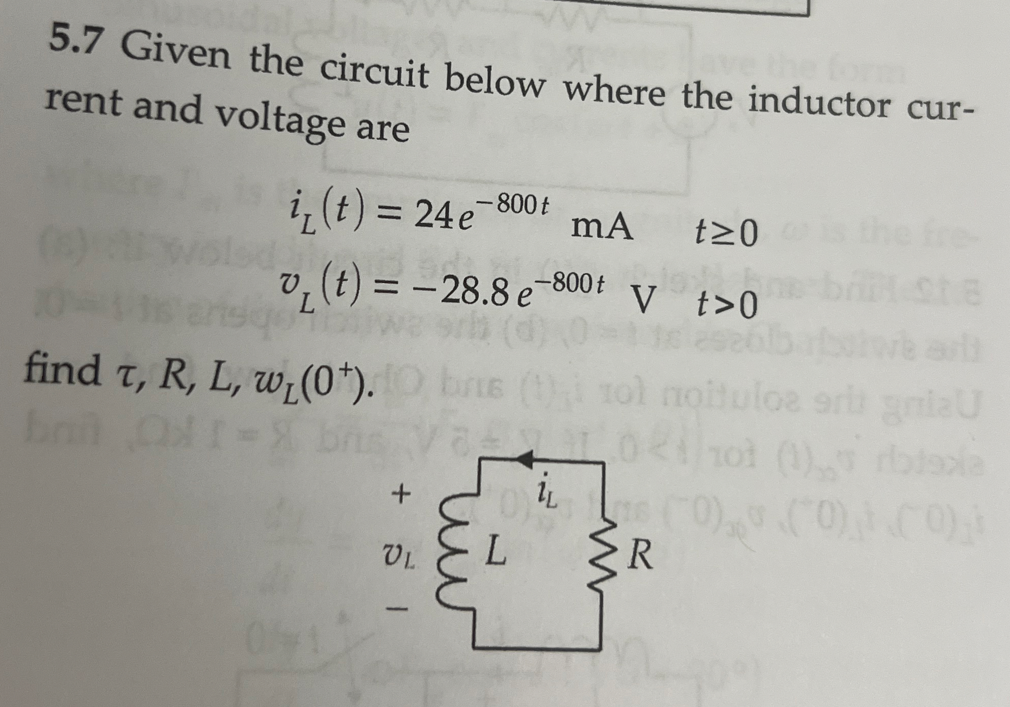 5 . 7 Given the circuit below where the inductor