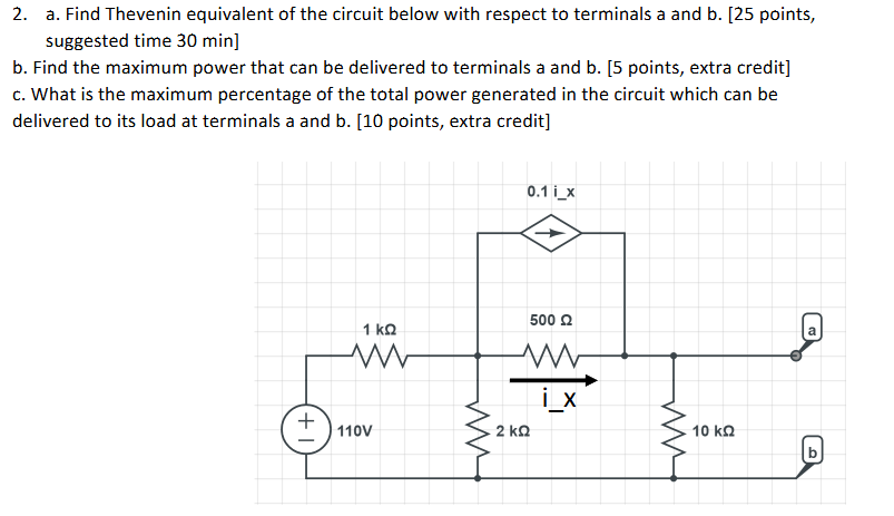 2 . a . Find Thevenin equivalent of the circuit