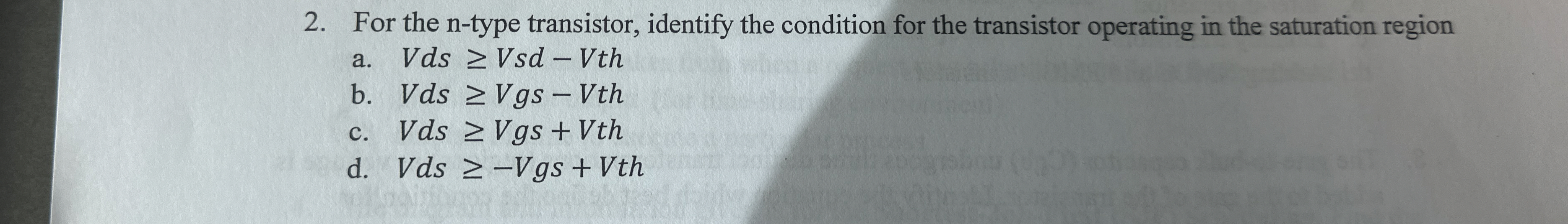 For the n - type transistor, identify the