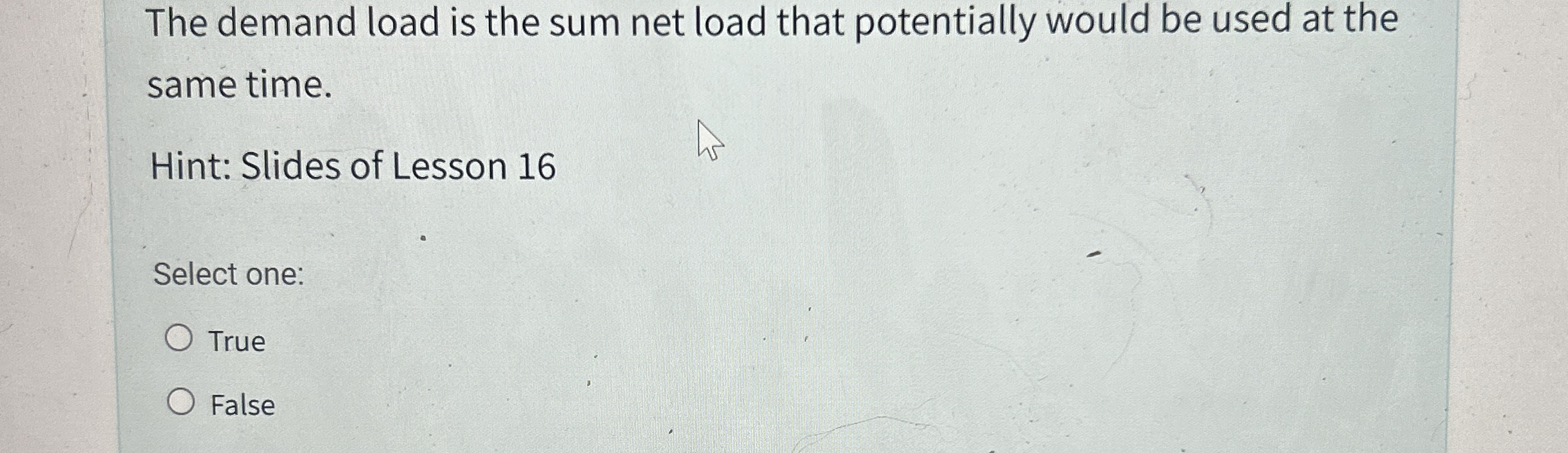 The demand load is the sum net load that