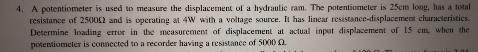 4 . A potentiometer is used to measure the