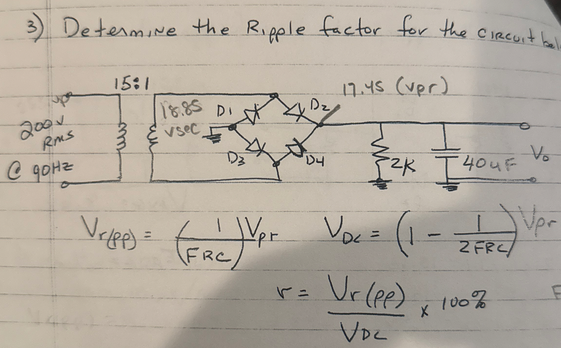 Determine the Ripple factor for the circuit Below