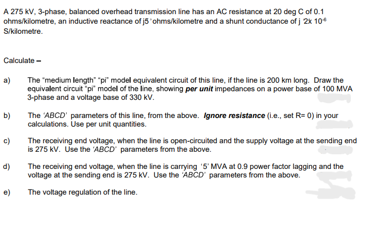 A 2 7 5 kV , 3 - phase, balanced overhead