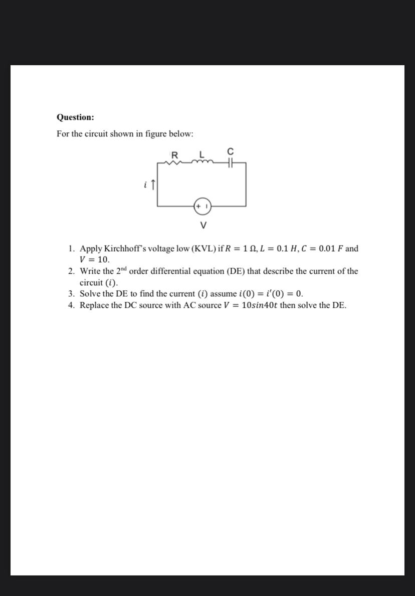 Question: For the circuit shown in figure below: