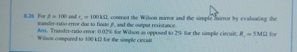 8 . 2 6 For = 1 0 0 and r 2 = 1 0 0 k , contrast