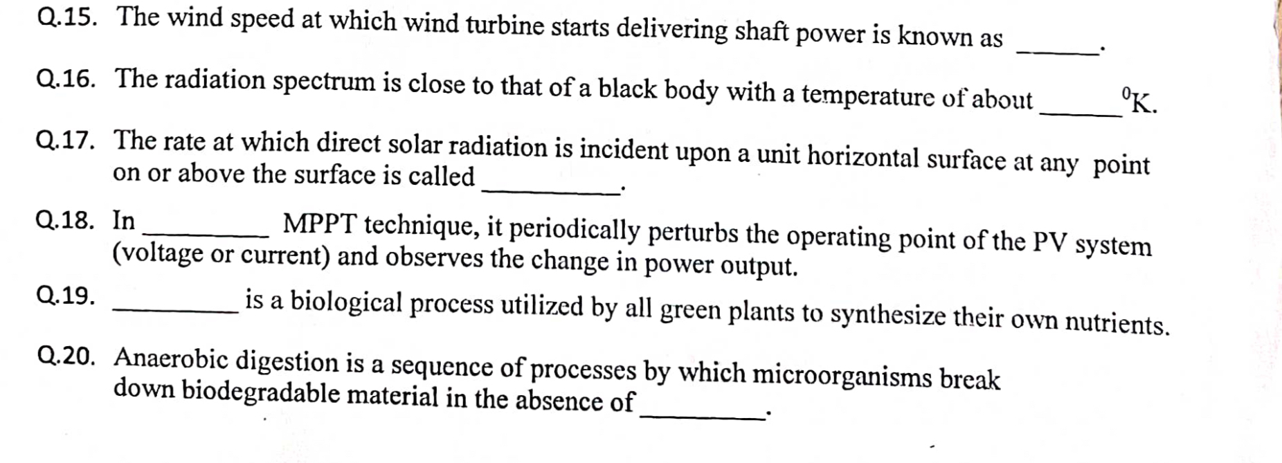 Q . 1 5 . The wind speed at which wind turbine