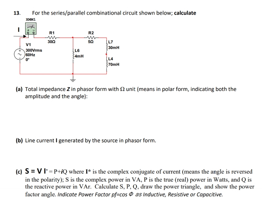 For the series / parallel combinational circuit