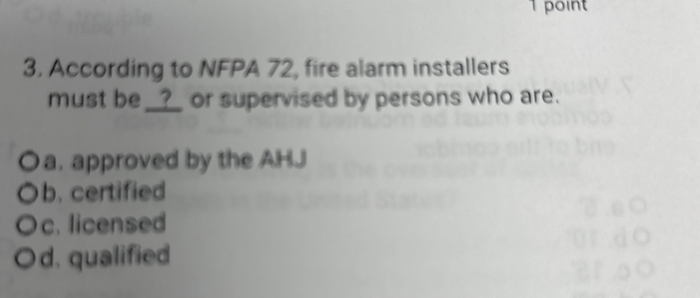 According to NFPA 7 2 , fire alarm installers