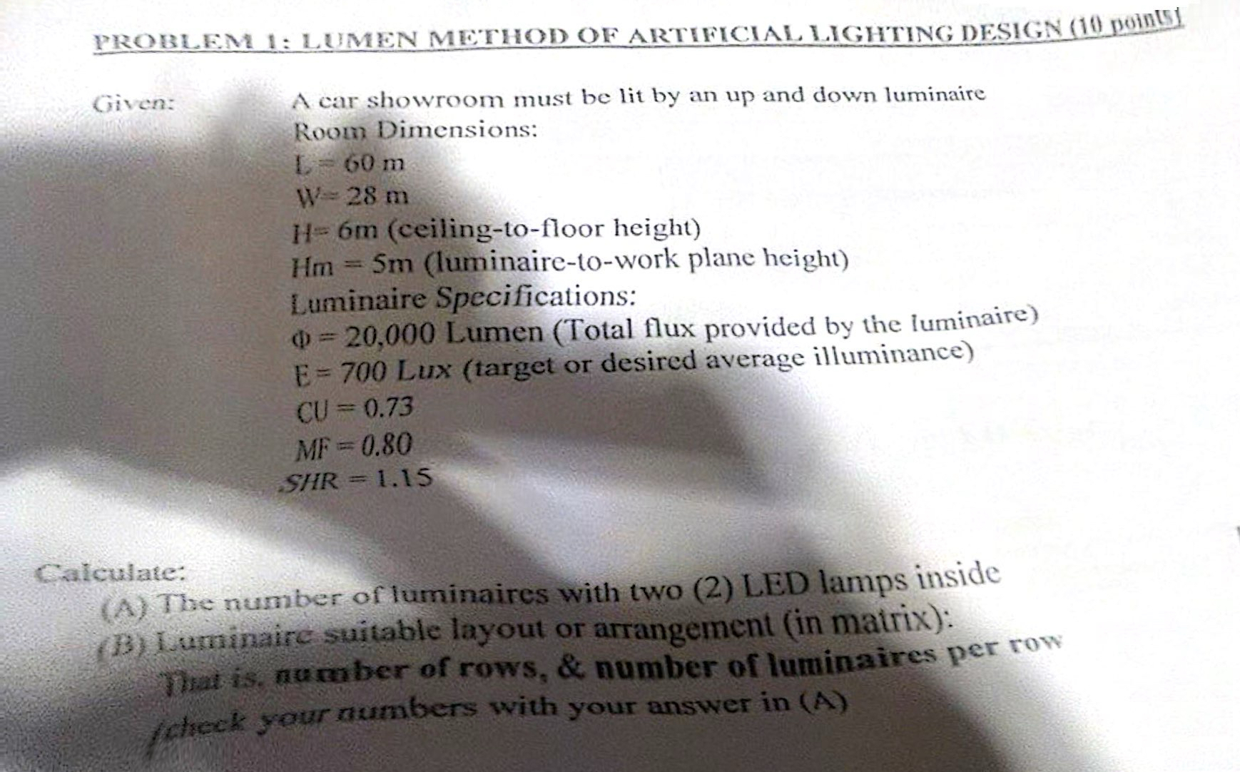 PRORLEM 1 : LUMEN METHOD OF ARTIFICIAL LIGHTING