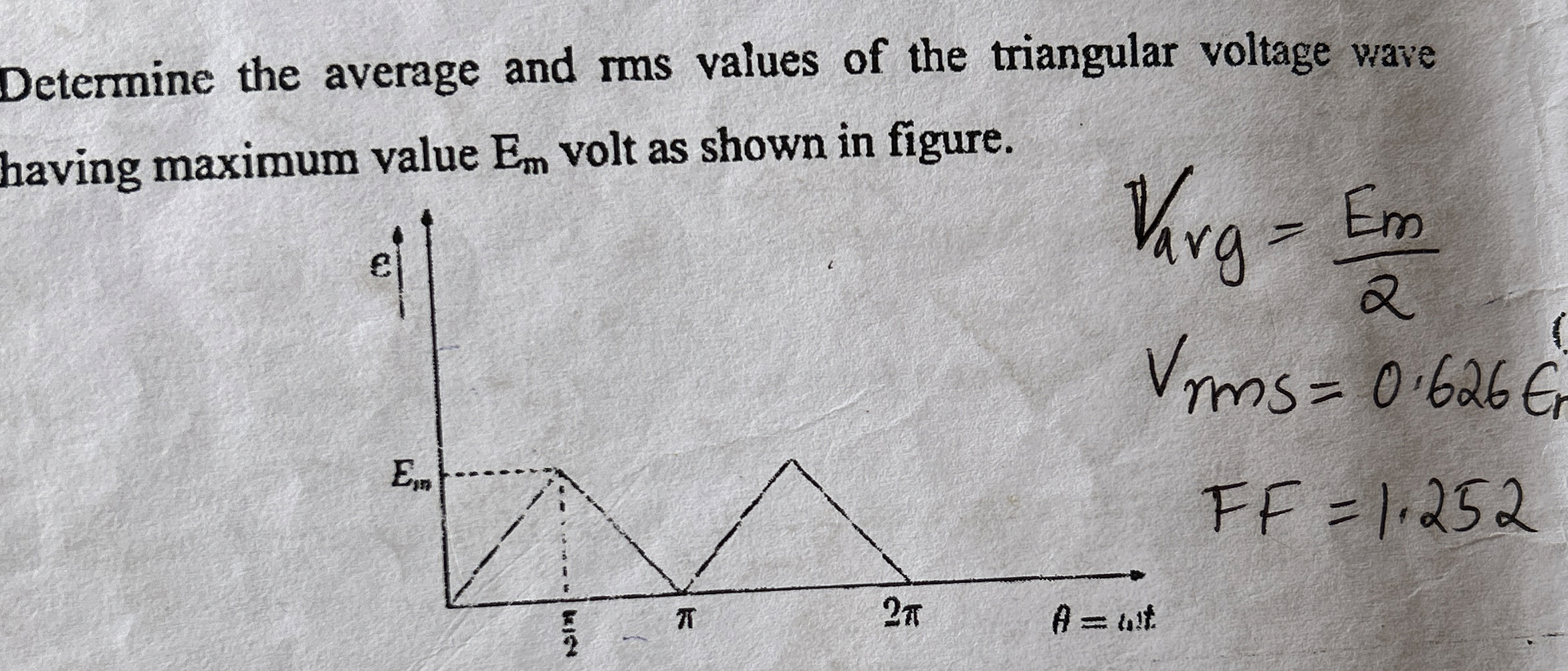 Determine the average and rms values of the