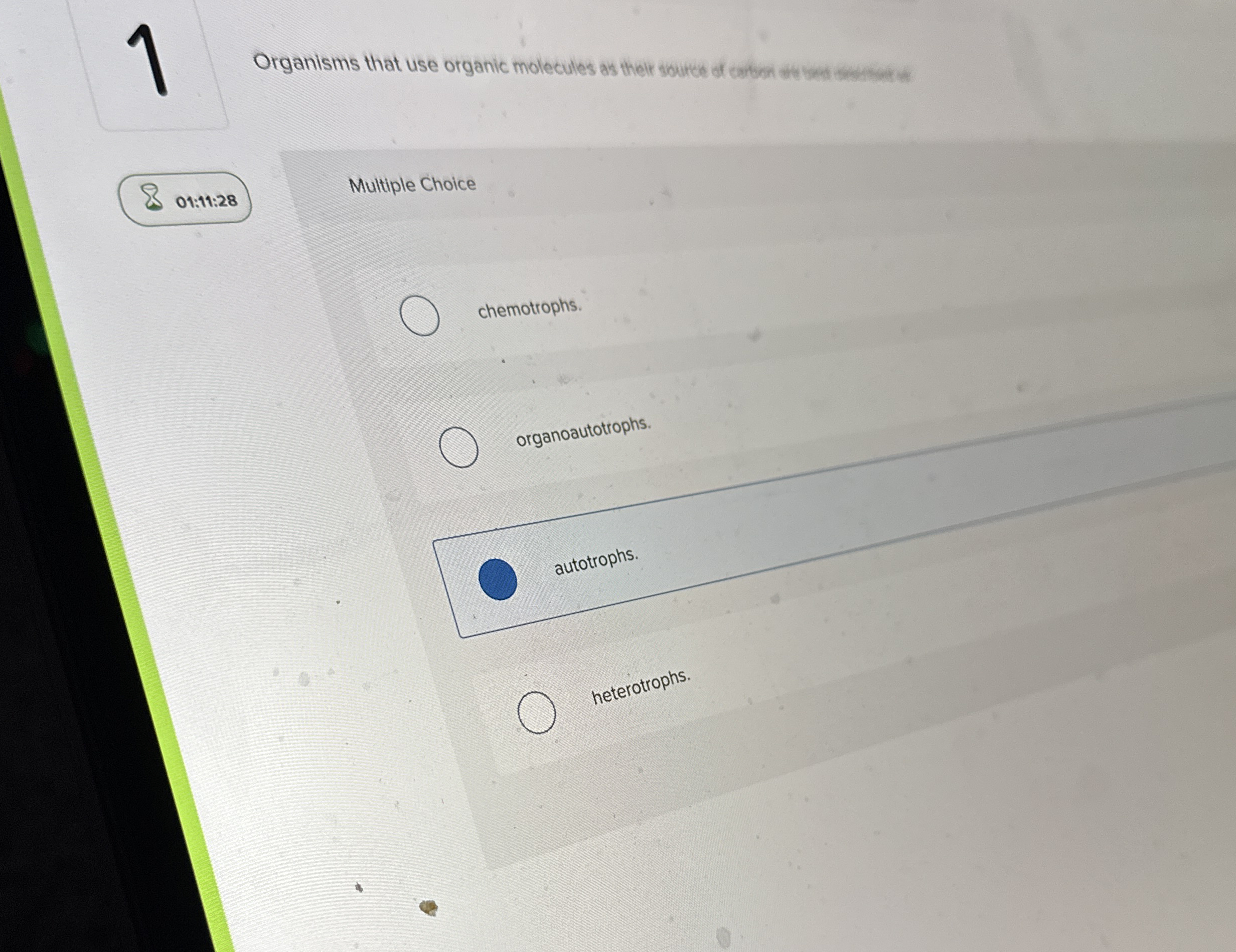 1 0 1 : 1 1 : 2 8 Multiple Choice chemotrophs.