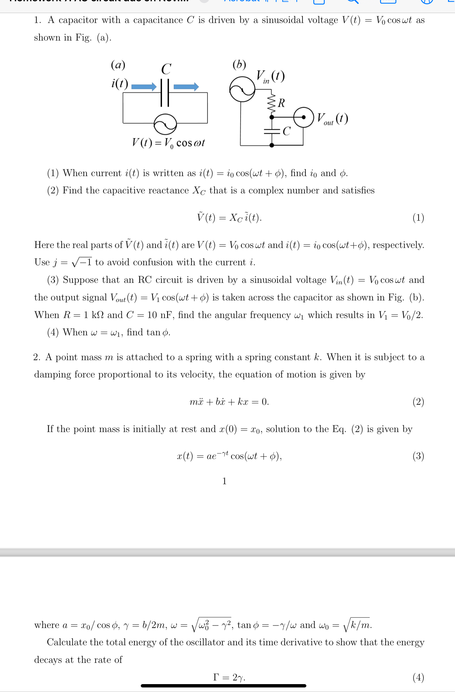 A capacitor with a capacitance C is driven by a