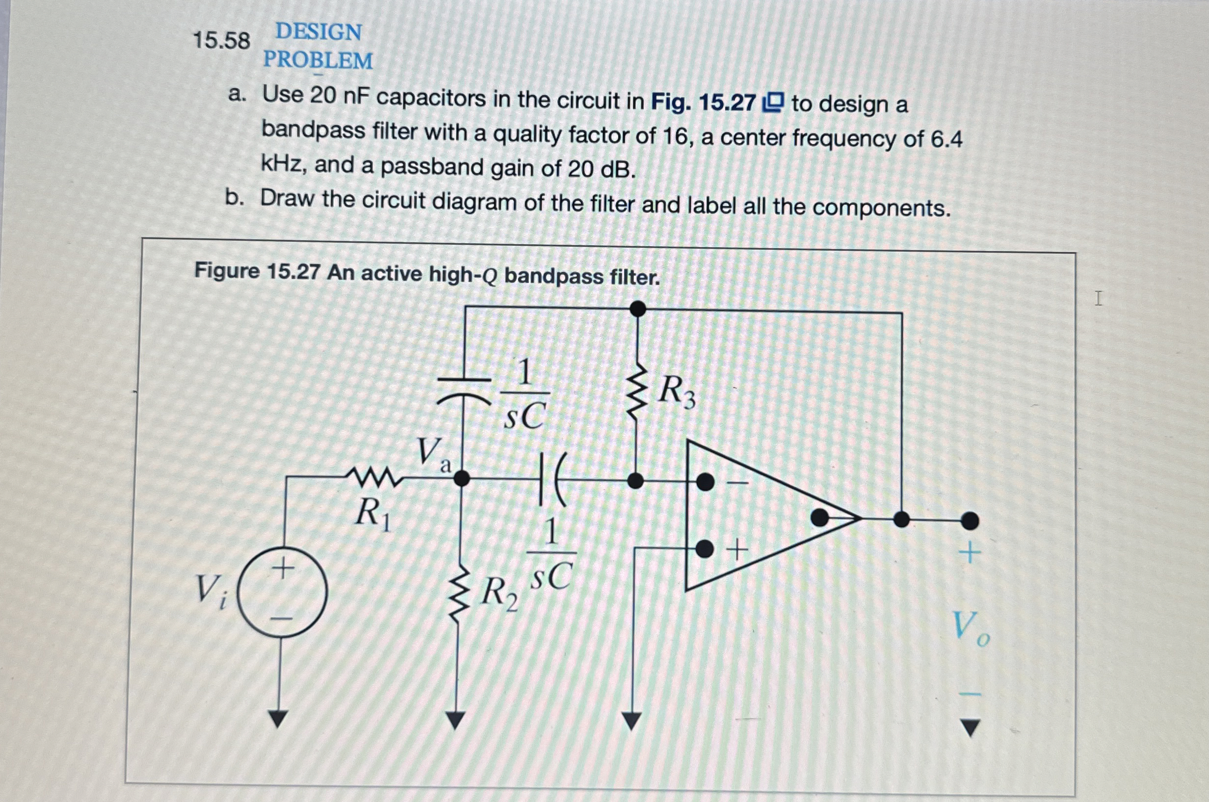 1 5 . 5 8 DESIGN PROBLEM a . Use 2 0 nF