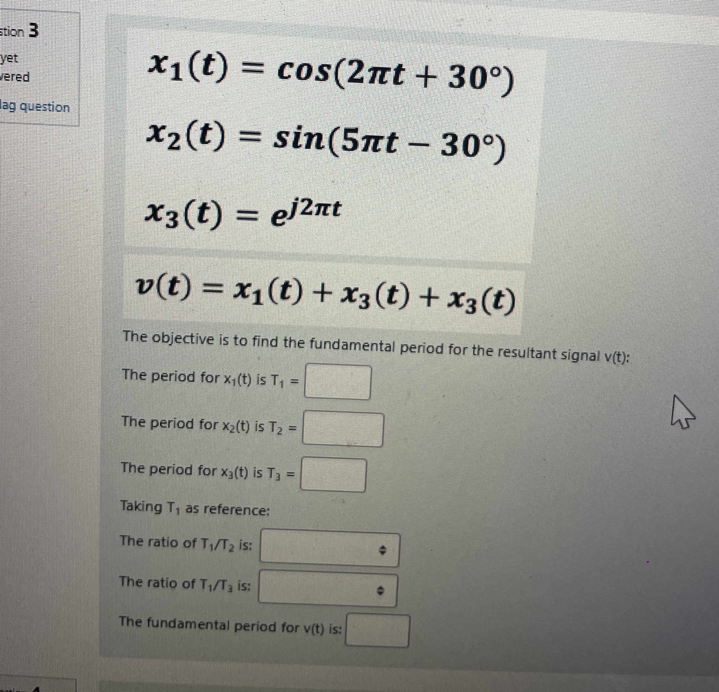 tion 3 yet vered ag question x 1 ( t ) = c o s (