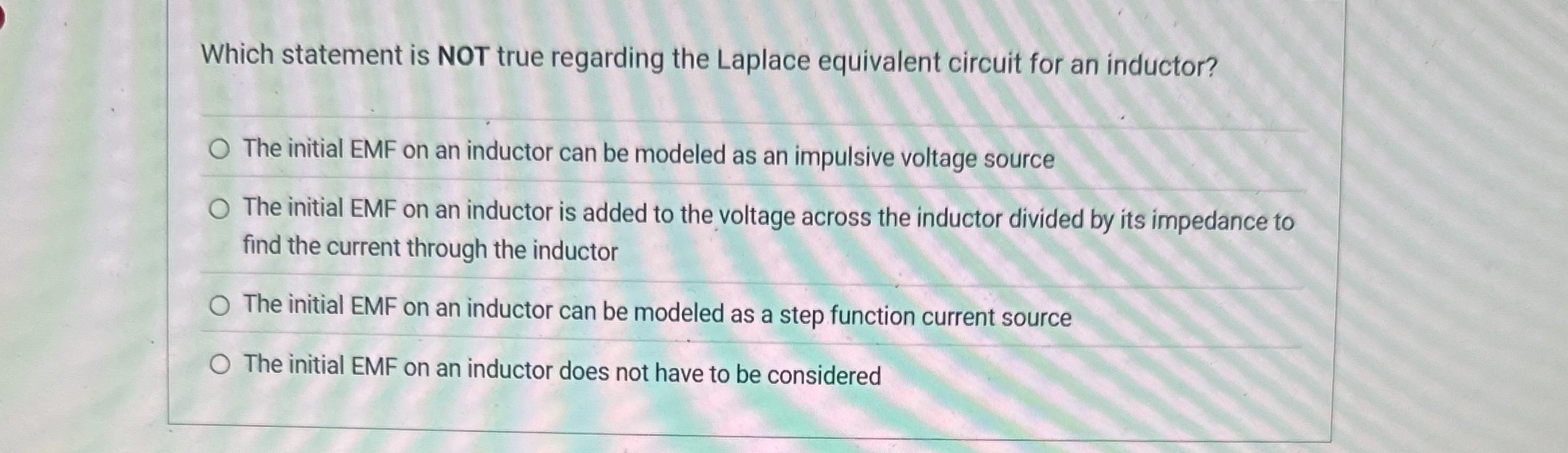 Which statement is NOT true regarding the Laplace