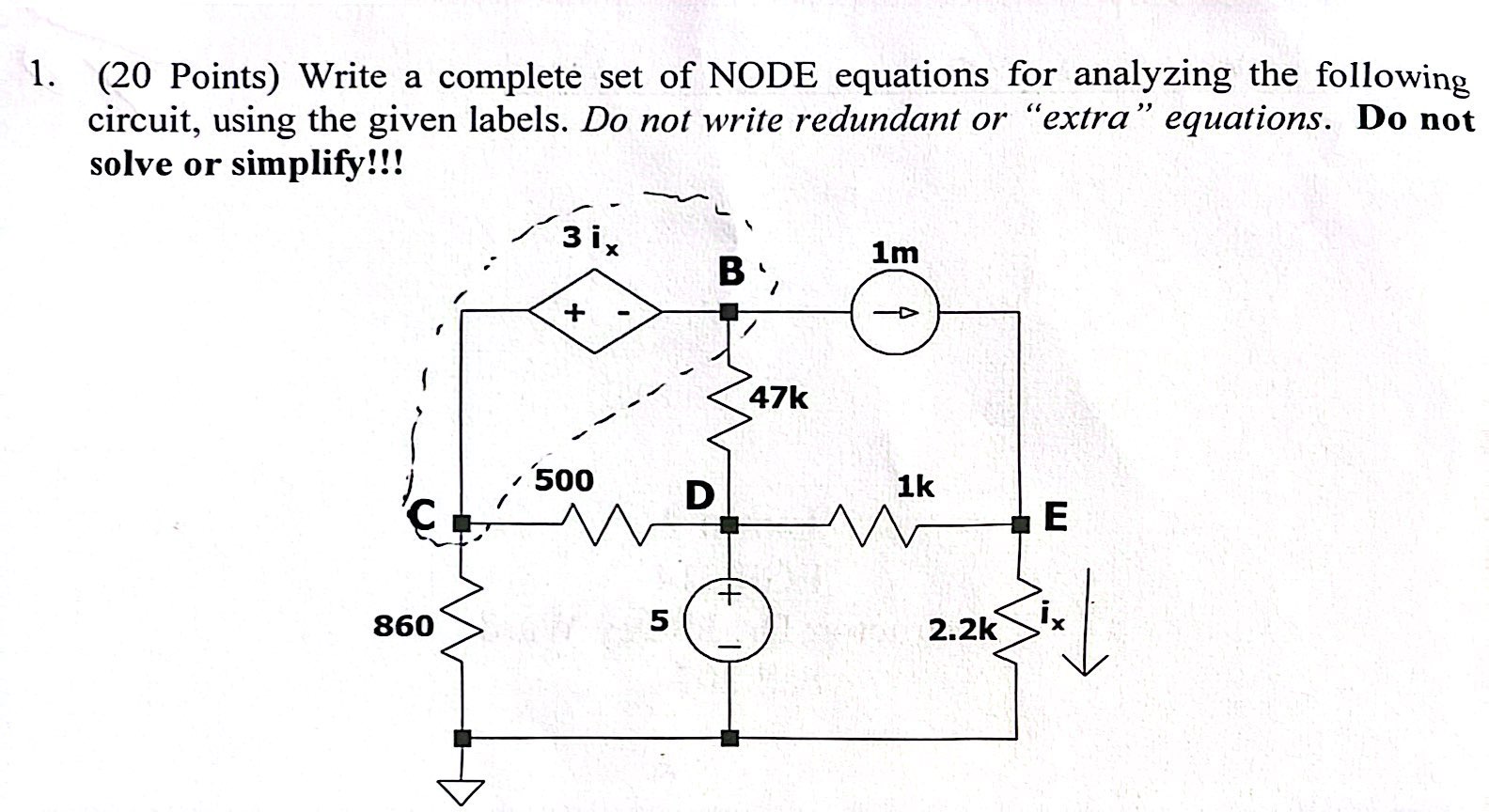 1 . ( 2 0 Points ) Write a complete set of NODE