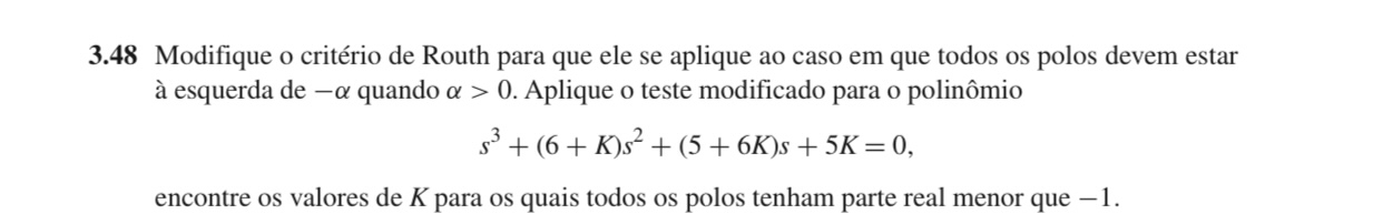 3 . 4 8 Modifique o crit rio de Routh para que