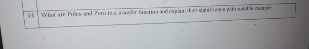 1 4 What are Poles and Zero in a transfer