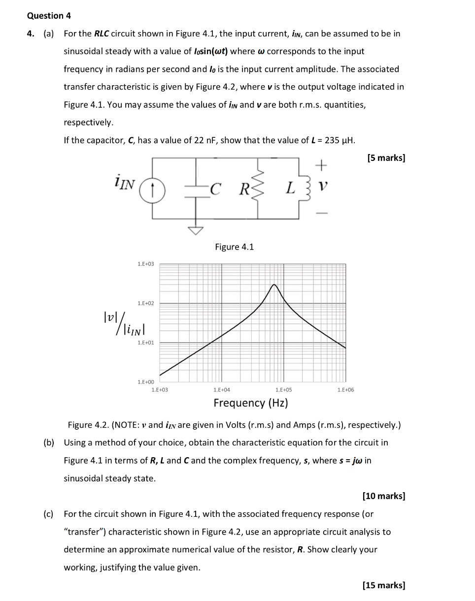 Question 4 4 . ( a ) For the RLC circuit shown in