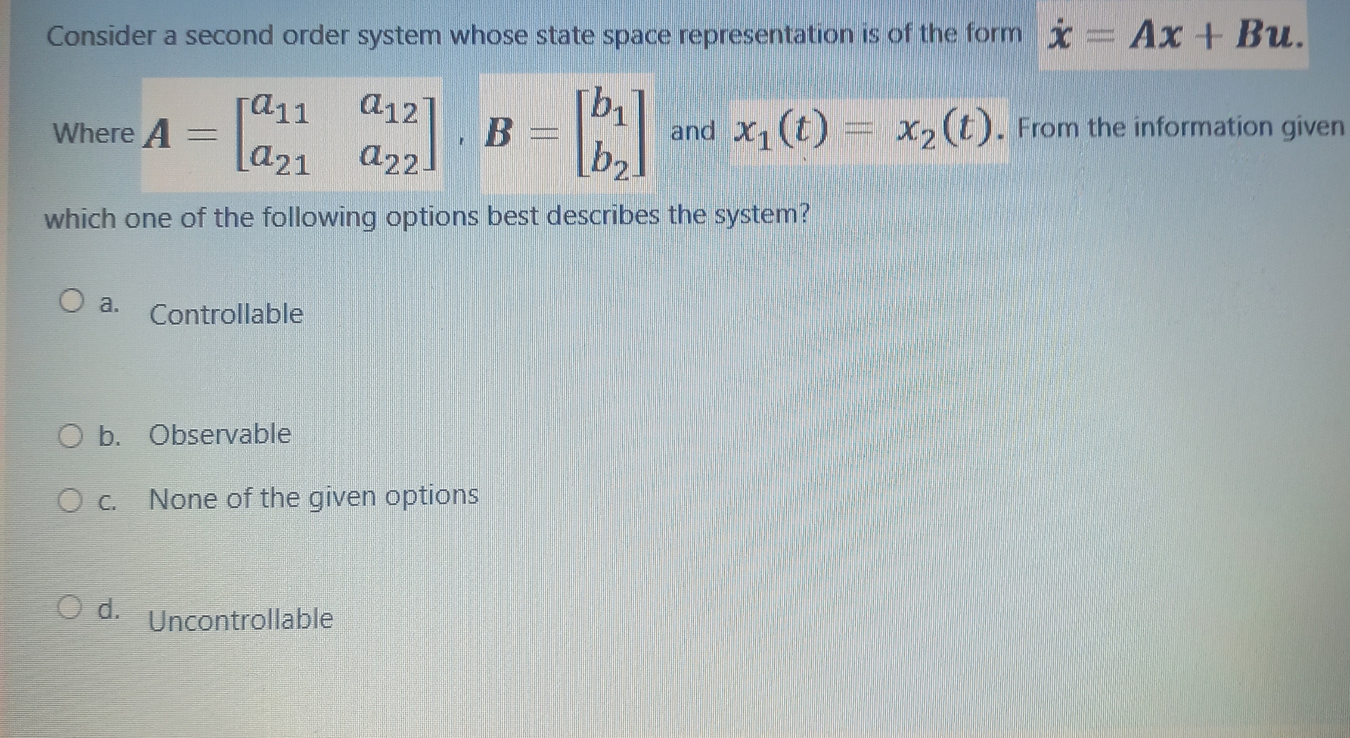 Consider a second order system whose state space