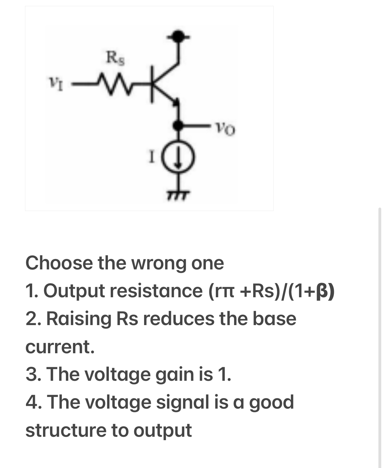 Choose wrong one. all statement in the photo