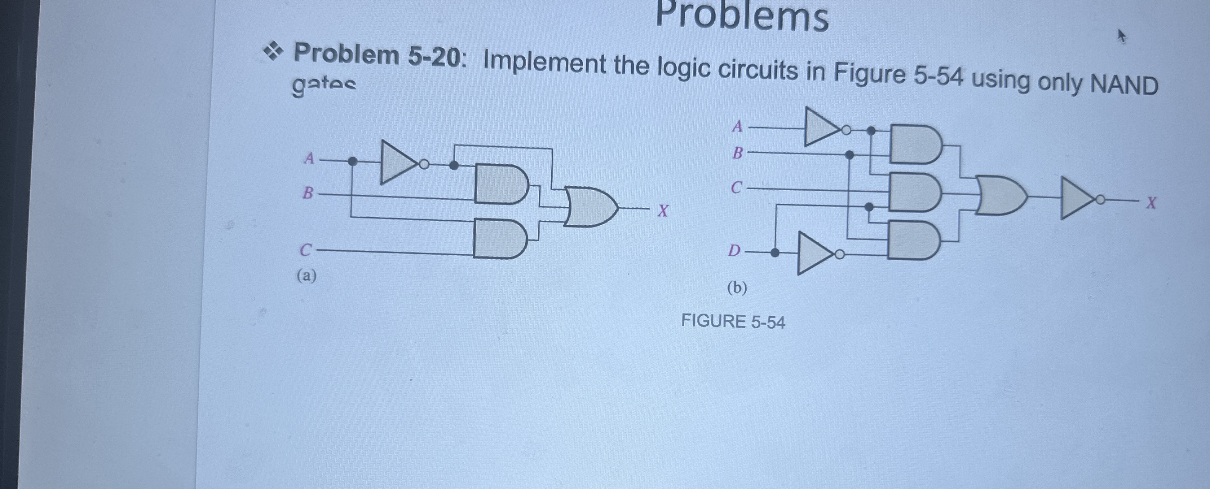 Problems Problem 5 - 2 0 : Implement the logic