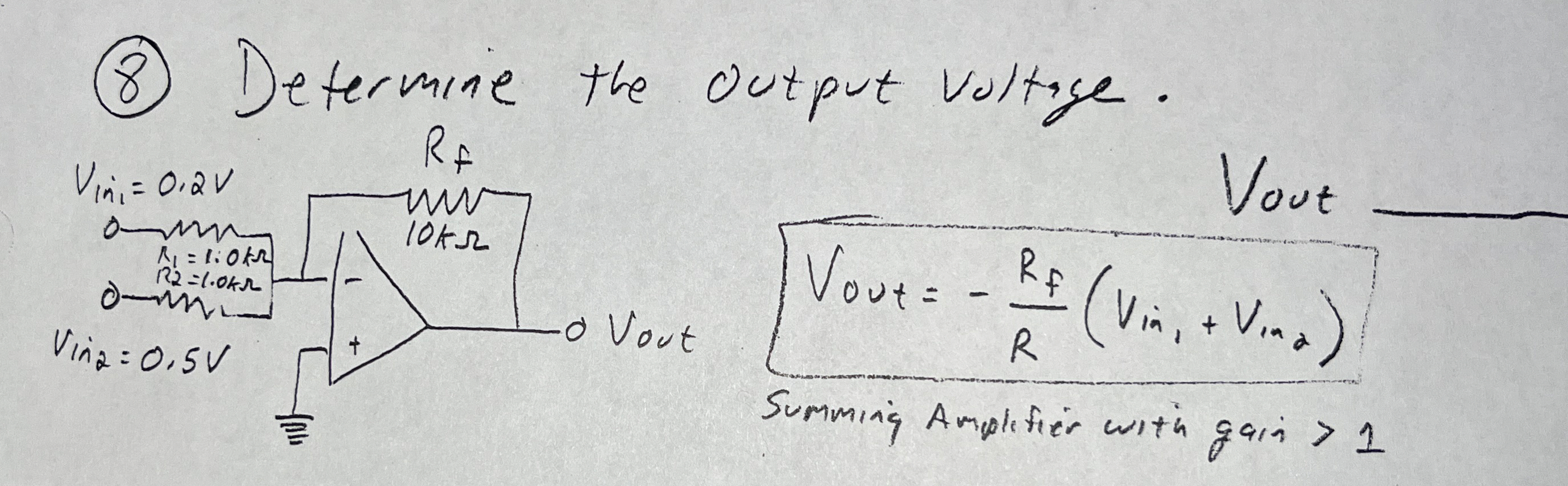 ( 8 ) Determine the output voltige. Vout q , V o