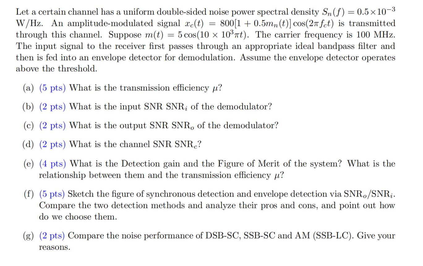 Let a certain channel has a uniform double -