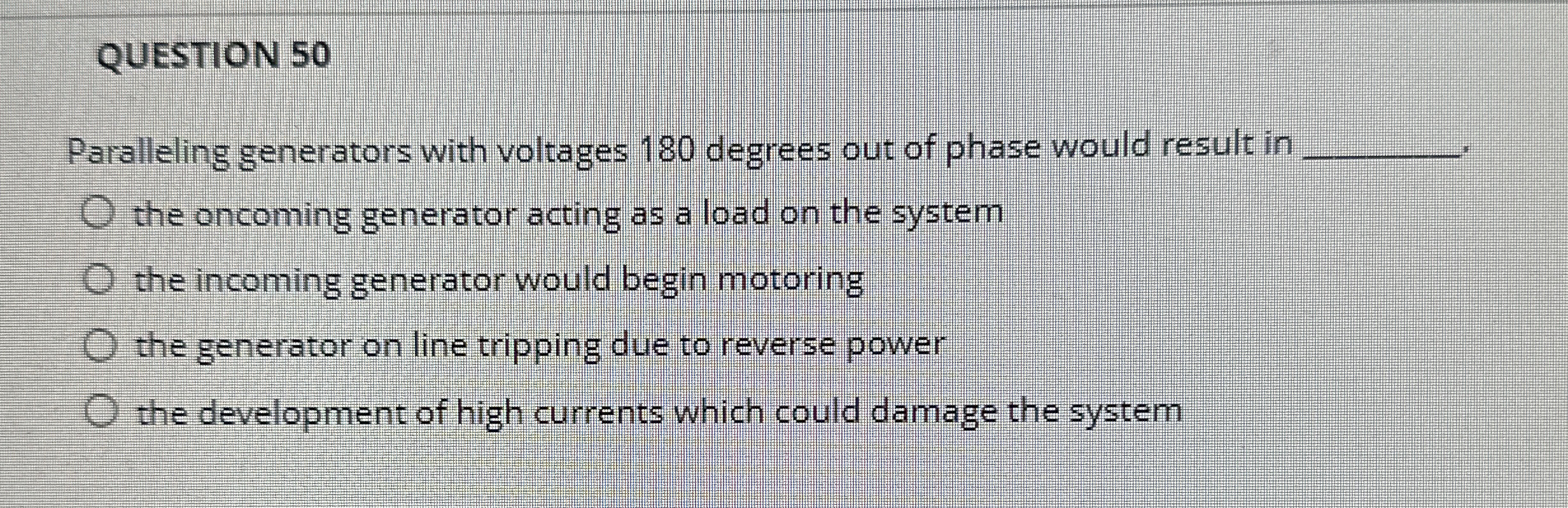 QUESTION 5 0 Paralleling generators with voltages