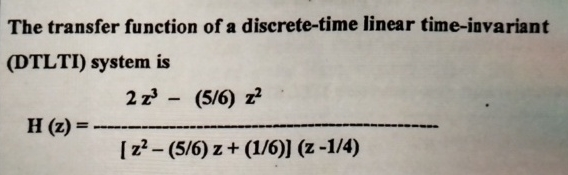 The transfer function of a discrete - time linear
