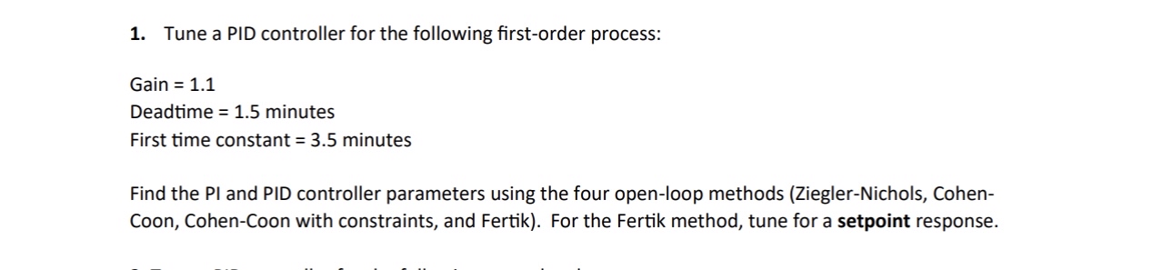 Tune a PID controller for the following first -
