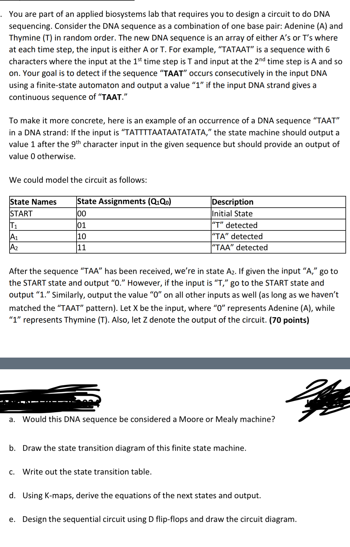 You are part of an applied biosystems lab that