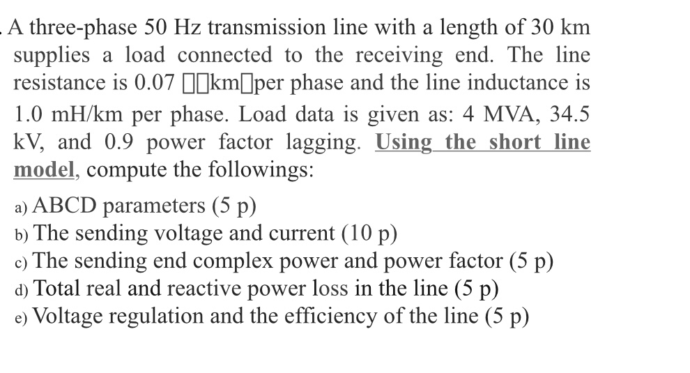A three - phase 5 0 Hz transmission line with a