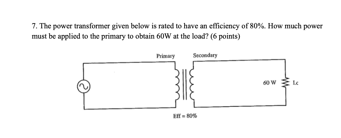 The power transformer given below is rated to