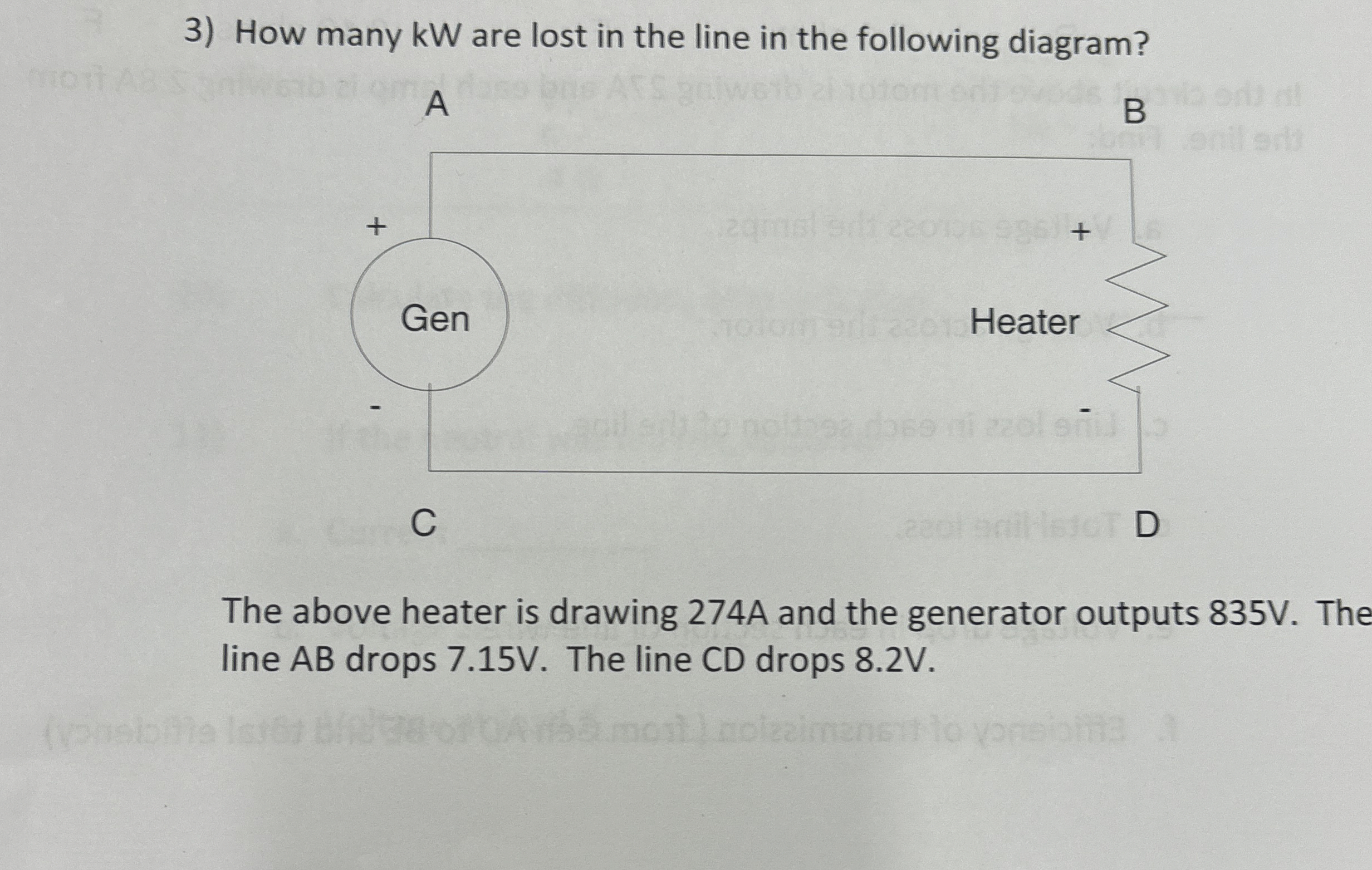 How many kW are lost in the line in the following
