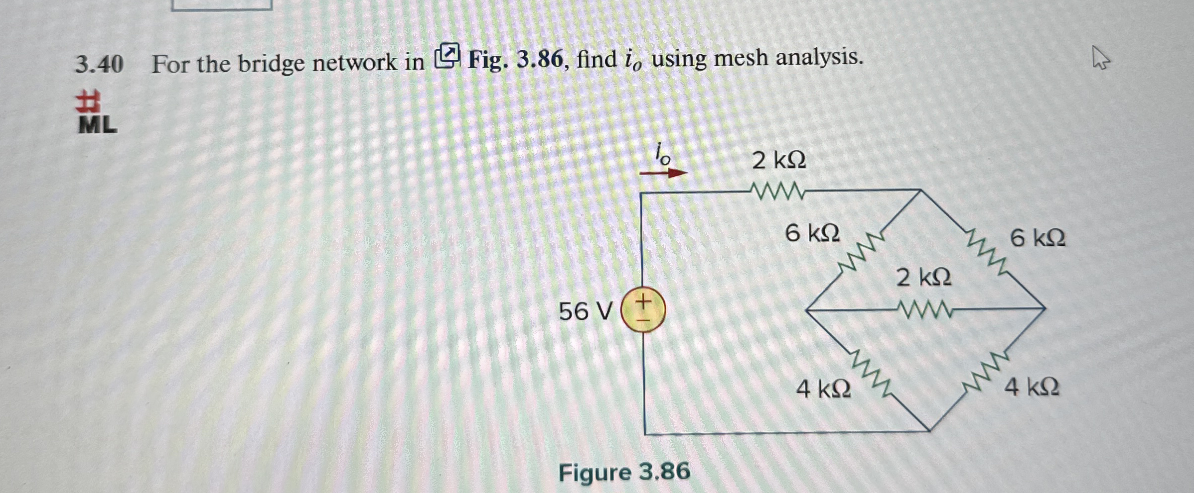 3 . 4 0 For the bridge network in Fig. 3 . 8 6 ,