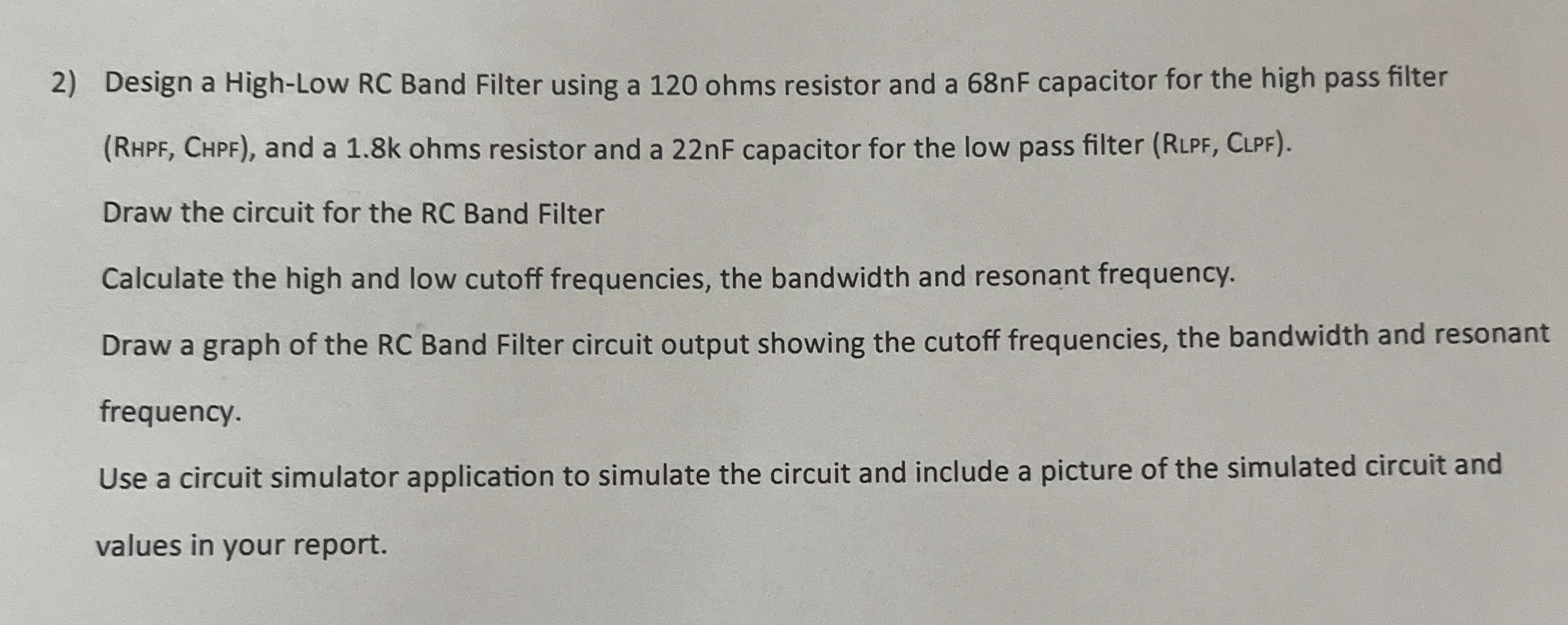 Design a High - Low RC Band Filter using a 1 2 0