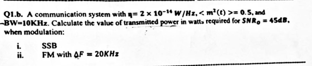 Q 1 . b . A communication system with q = 2 1 0 -