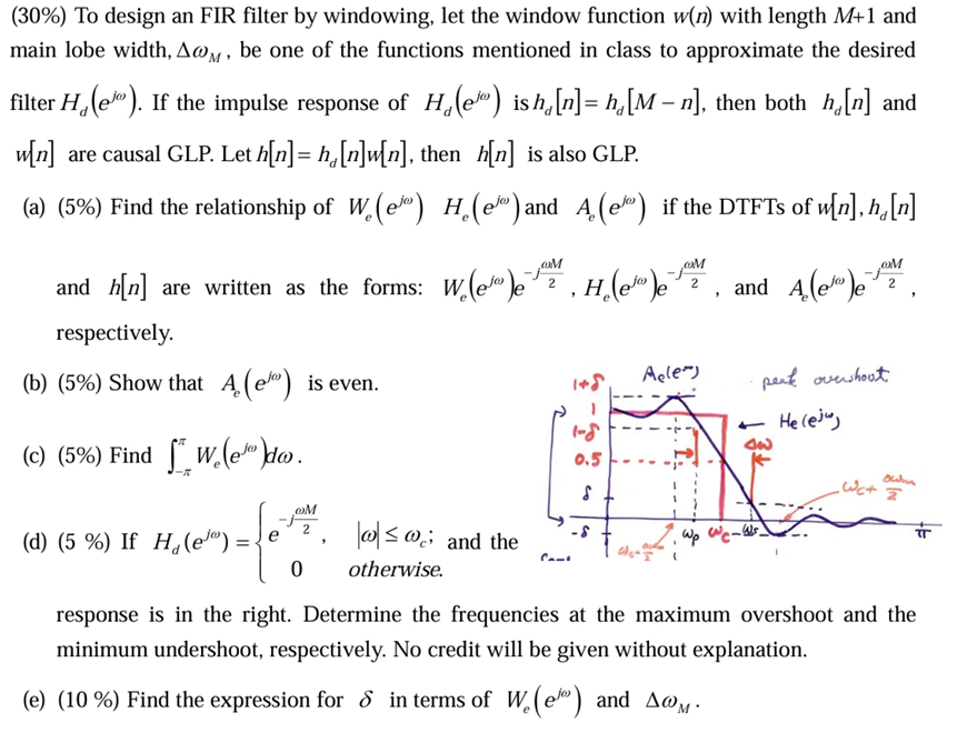 ( 3 0 % ) To design an FIR filter by windowing,