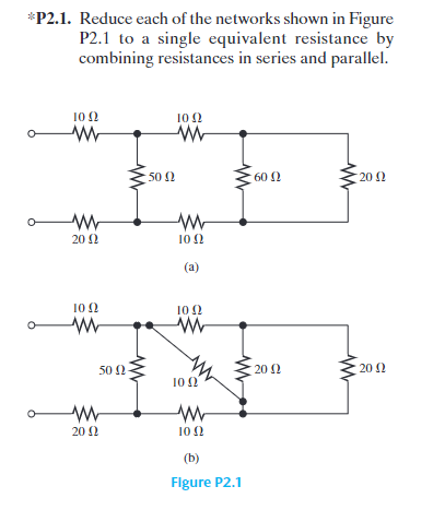 * P 2 . 1 . Reduce each of the networks shown in
