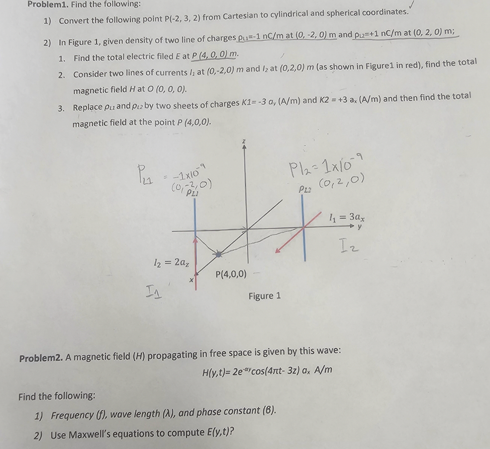 Problem 1 . Find the following: Convert the