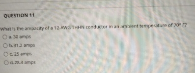 QUESTION 1 1 What is the ampacity of a 1 2 - AWG