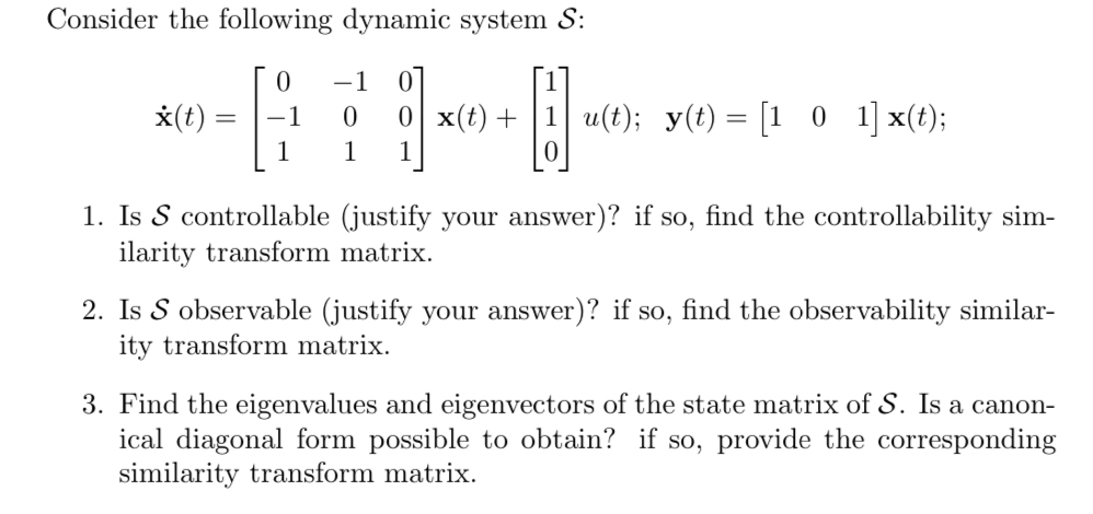 Consider the following dynamic system S : x ( t )